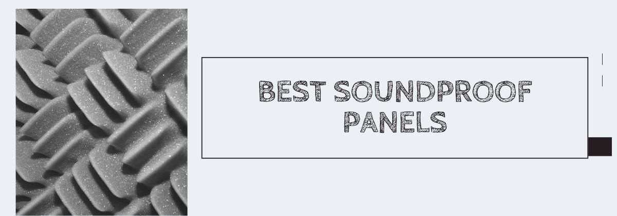5 Best Soundproof Panels for Absorbing/Dampening Sound (2023) - Killer  Guitar Rigs