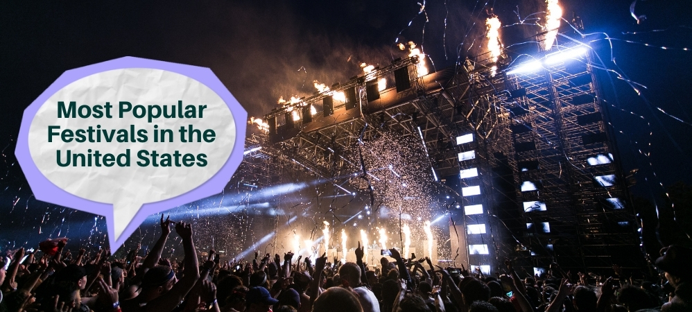 Most Popular Festivals in the United States