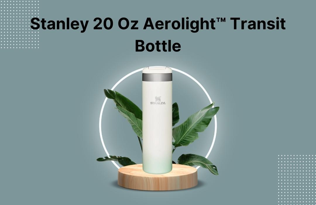 Custom Printed 20oz Stanley Aerolight Transit Bottle